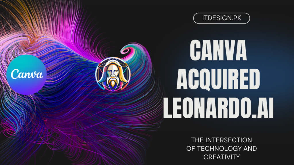 Canva Expands Its Creative Empire with Leonardo AI Acquisition