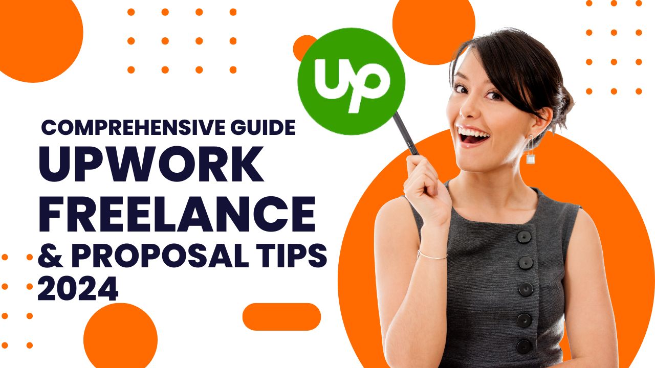 Blogs 7 Upwork Guide 2024 and Proposal Tips